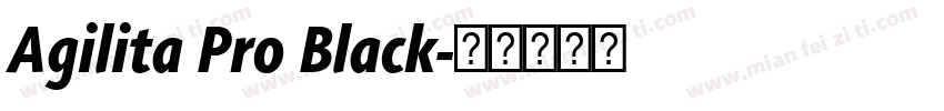 Agilita Pro Black字体转换